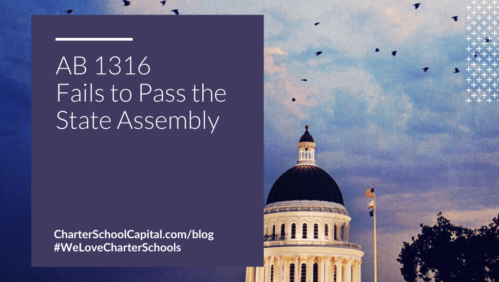 AB 1316 Fails to Pass the State Assembly