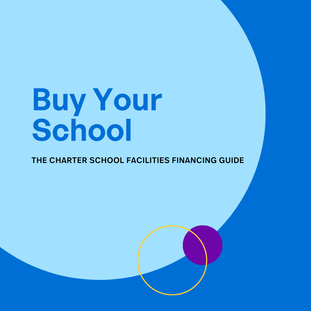 Facility Financing For Charter Schools