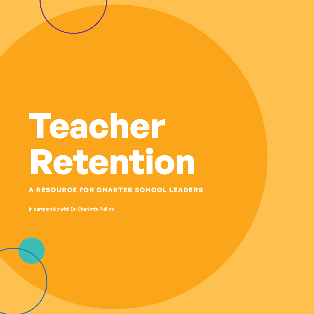 Teacher Retention for 2023 & Beyond: How to Build a Lasting Relationship